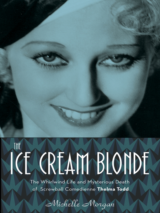 Title details for The Ice Cream Blonde by Michelle Morgan - Available